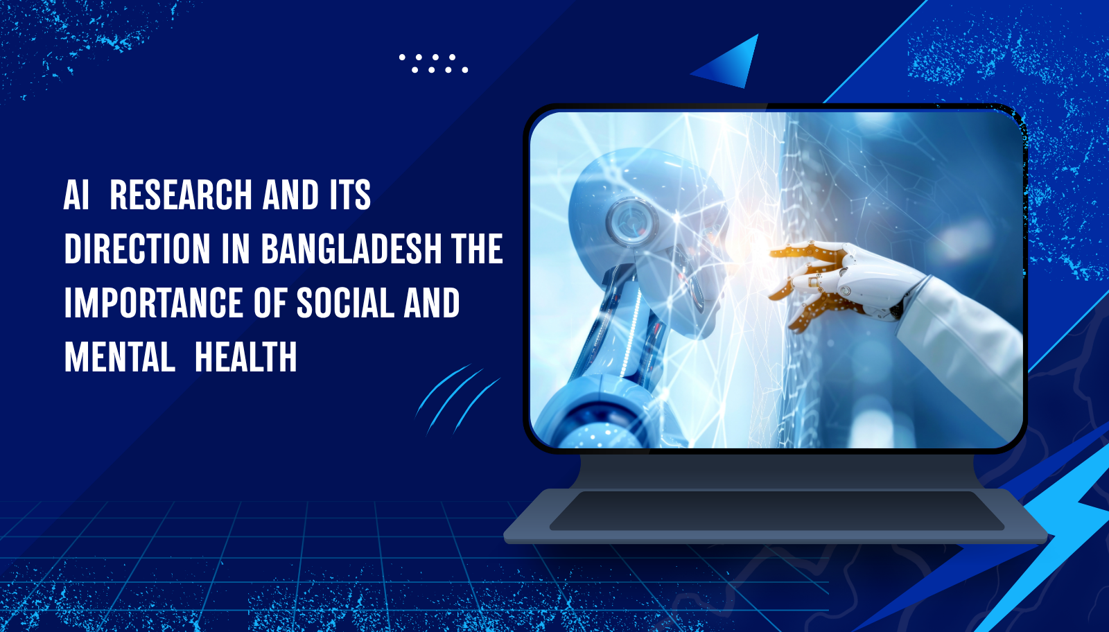 AI Research and its Direction in Bangladesh: The importance of Social and Mental Health.